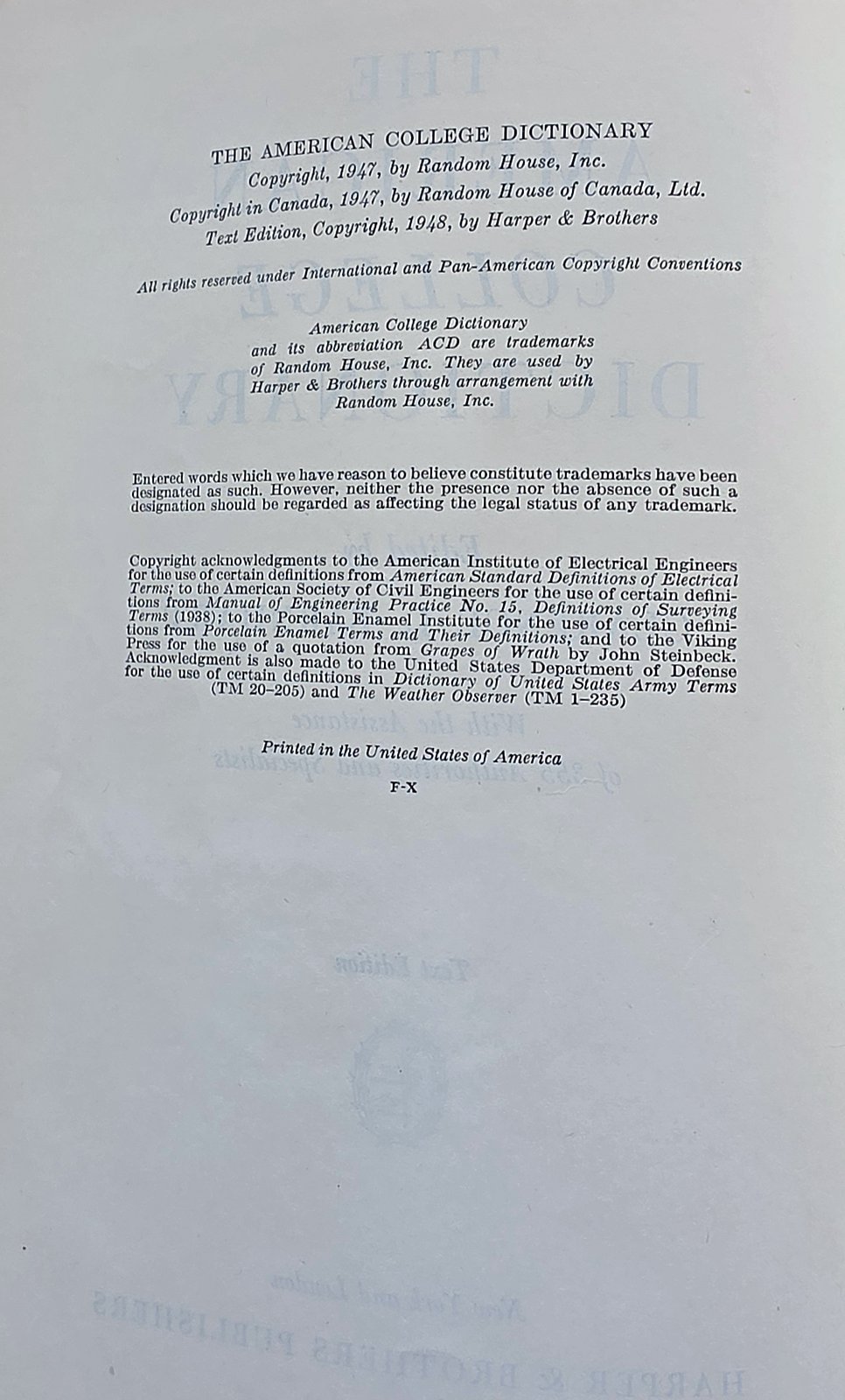 Copyright page: The American College Dictionary, Copyright 1947 by Random House, Inc.; Text Edition, Copyright 1948 by Harper and Brothers; Printed in the United States of America