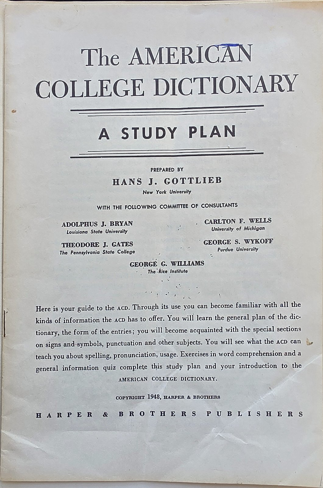 Cover of the booklet The American College Dictionary: A Study Plan, prepared by Hans J. Gottlieb, New York University, copyright 1948, Harper and Brothers Publishers
