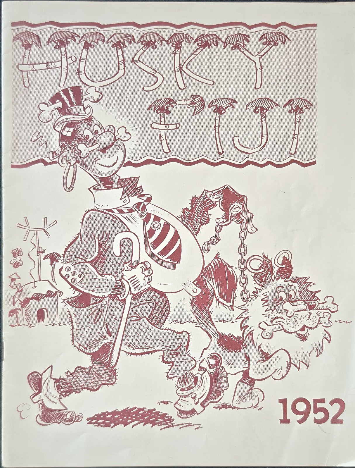 Maroon and white cartoon cover reading Husky Fiji 1952, with palm trees, a man in a top hat carrying a striped bag and leading a chained lion